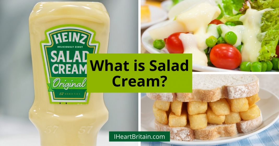 What is Salad Cream & What Do You Do With It? I Heart Britain
